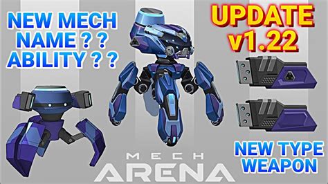 Mech Arena Update v1.22 New Mech And New Weapon | Mech Arena New Robot Name? Ability? - YouTube