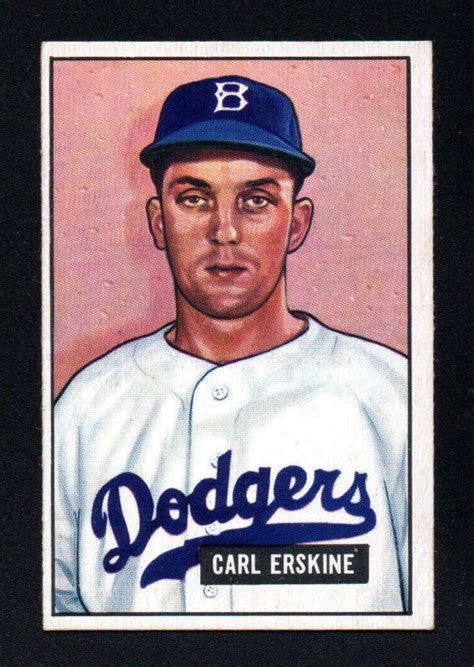 VINTAGE CARL ERSKINE ROOKIE dodgers 1951 BOWMAN #260 EXMT/NRMINT ...