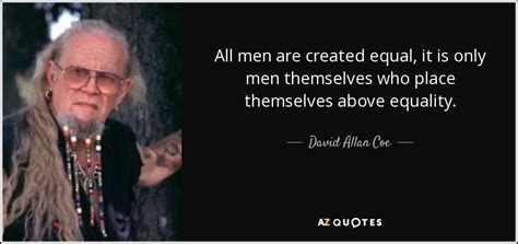 TOP 15 QUOTES BY DAVID ALLAN COE | A-Z Quotes