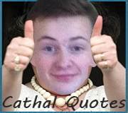 Cathal Quotes