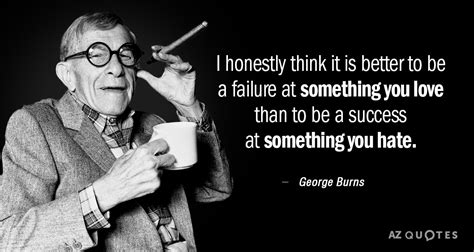 TOP 25 QUOTES BY GEORGE BURNS (of 141) | A-Z Quotes