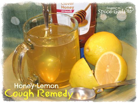 Honey-Lemon Cough Remedy - Sugar n' Spice Gals