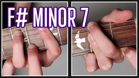 5 Easy Ways to Play an F# Minor 7 Chord on Guitar - Beast Mode Guitar