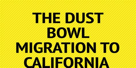 The dust bowl migration to CALIFORNIA by wr5om - Infogram