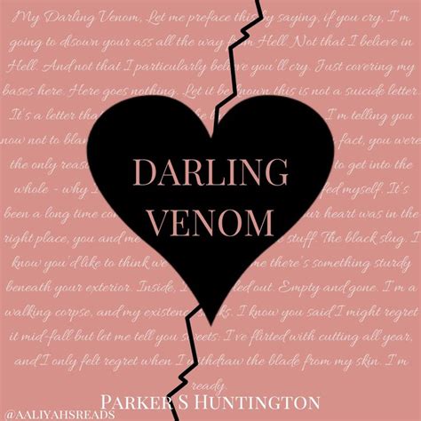 darling venom ~ parker s huntington | Movie quotes, Venom, Darling