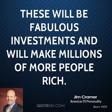 Jim Cramer Quotes. QuotesGram