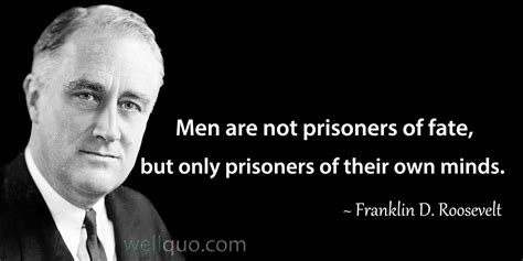 Franklin D. Roosevelt Quotes - Well Quo