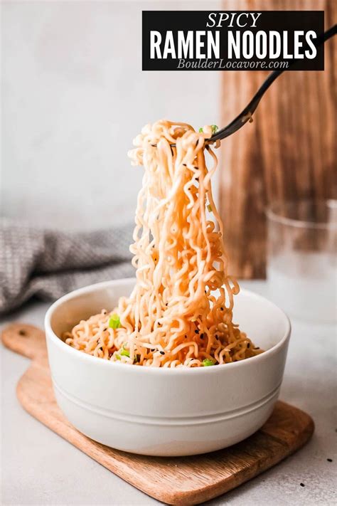 Spicy Ramen Noodle recipe - 10-Minute recipe - Boulder Locavore