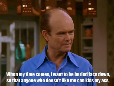 List : 25+ Best Red Forman Quotes (Photos Collection) Tv Show Quotes ...