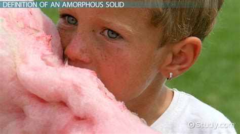 Amorphous Solid | Definition, Characteristics & Examples - Lesson | Study.com