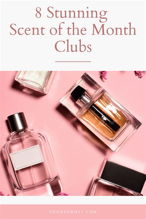 8 Scents of the Month Clubs+Gift Sets | Food For Net