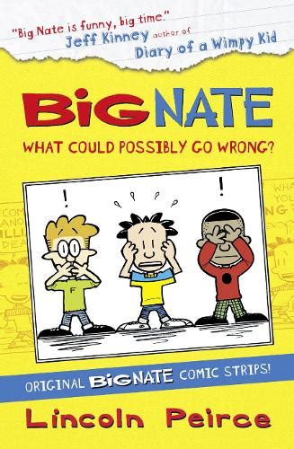Buy Big Nate Compilation 1: What Could Possibly Go Wrong?