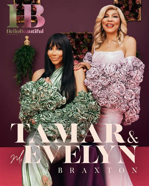 HelloBeautiful - For Ms. Evelyn and Tamar Braxton, passing... | Facebook
