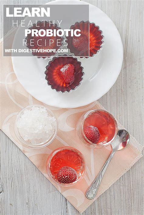 learn    probiotics strawberry probiotic jelly digestivehopecom