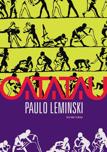 Livro De Paulo Leminski - livro: Catatau, de Paulo Leminski