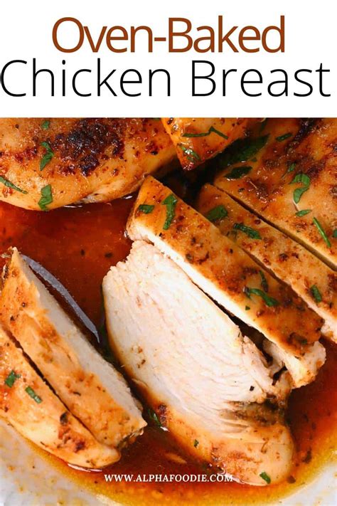 Oven Baked Chicken Breast - Alphafoodie