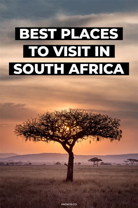 places  visit  south africa artofit