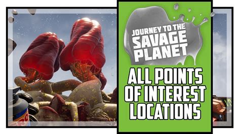 Journey To The Savage Planet All Points of Interest Locations - YouTube