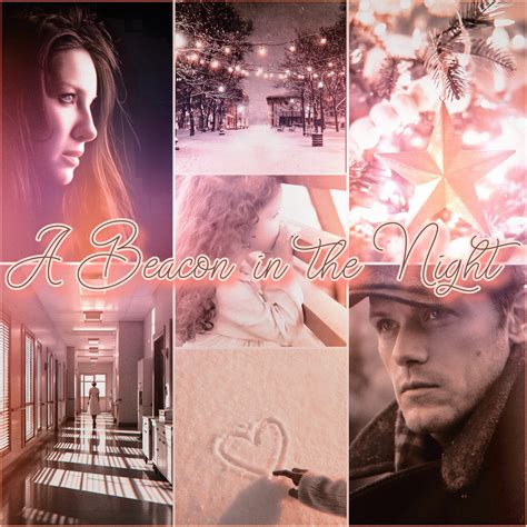 A Beacon in the Night - Chapter 1 - unapologeticallyenthusiastic