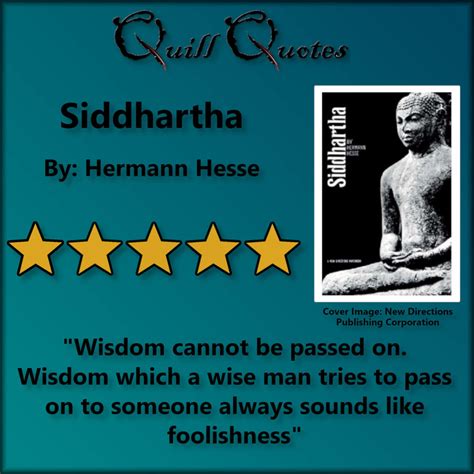 Siddhartha by Hermann Hesse - Quill Quotes