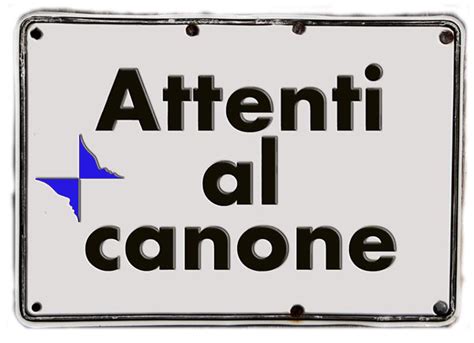 attenti al canone