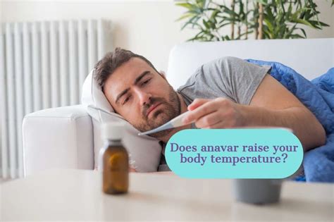 Anavar and Body Temperature: What You Need to Know