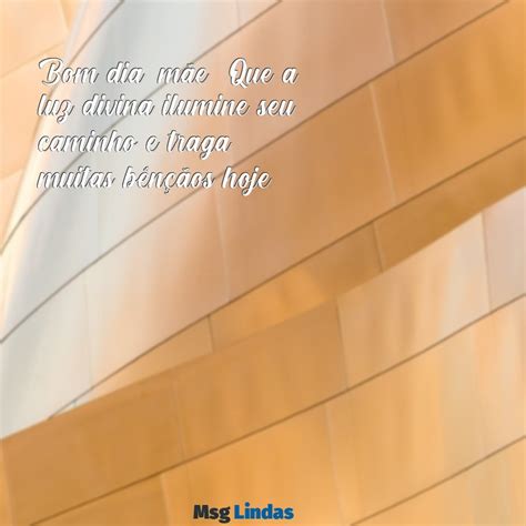 Bom Dia Mãe Deus Te Abençoe - Mensagens de Bom Dia para Mãe: Deus Te Abençoe! - Msg Lindas
