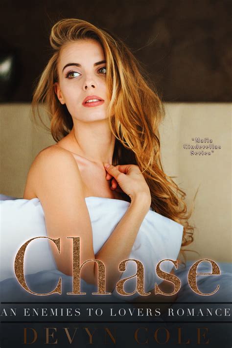 Chase (Mafia Cinderellas) by Devyn Cole | Goodreads