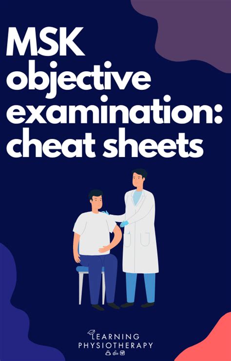 MSK Full Body Examination: Cheat Sheets - Learning Physiotherapy