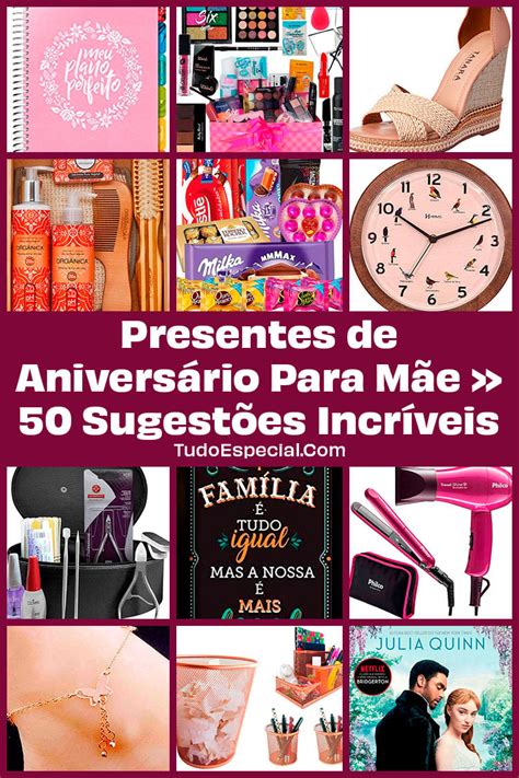 O Que Dar De Presente Para Mãe Com 50 Reais - Presentes de Aniversário Para Mãe » 50 Sugestões Incríveis!
