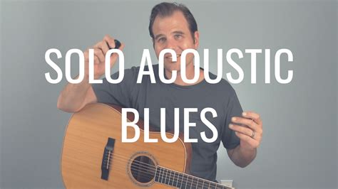 how to play blues on acoustic guitar
