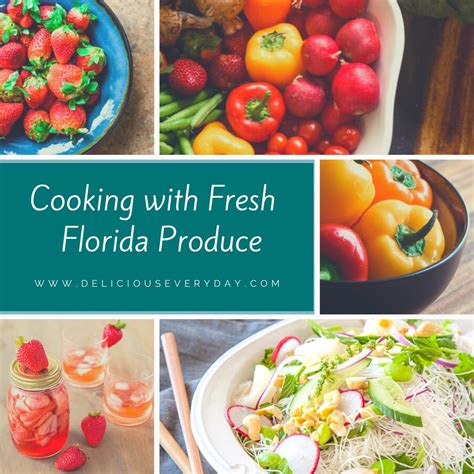 Seasonal Produce & Recipes - Florida | Delicious Everyday