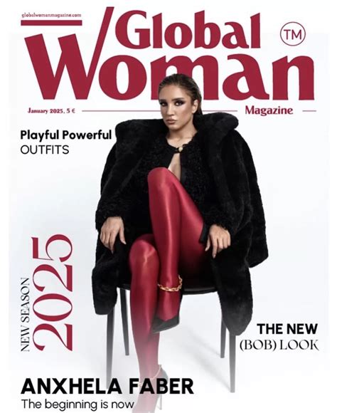 Anxhela Faber:The Beginning is Now! - Global Woman Magazine