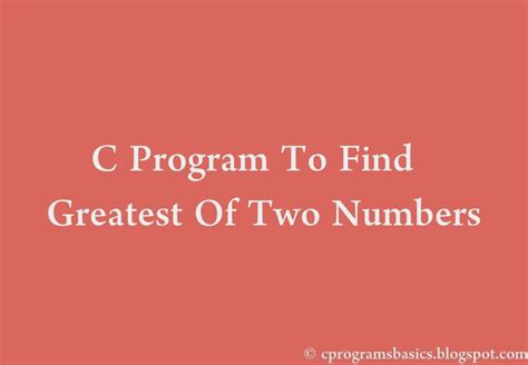 program  find greatest   numbers  operators