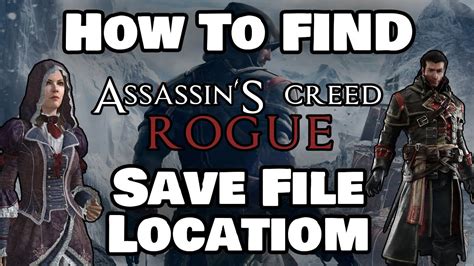 Como Colocar Save Game No Assassin's Creed Rogue - How To Find Assassin's Creed Rogue Save File Location - YouTube
