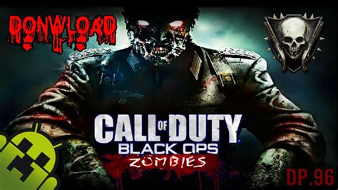Call Of Duty Black Ops Zombies Download - Call of Duty: Black Ops Zombies | "Download" [Android] - YouTube