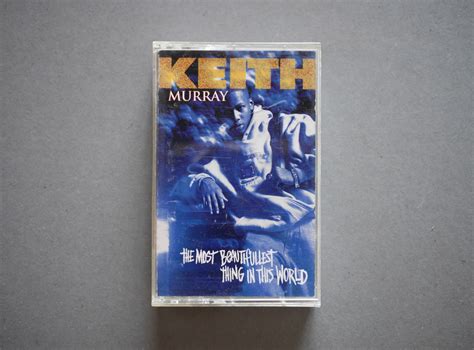 Rap Radio Tapes — Keith Murray - The Most Beautifullest Thing In...