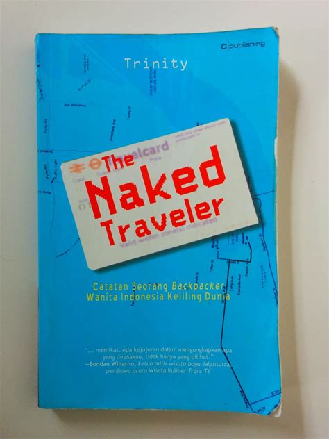 The Naked Traveler (Trinity) | Aksiku Toko Buku Bekas Online