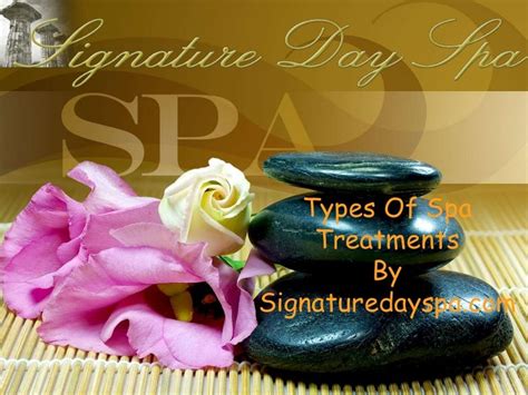 Types of spa treatments