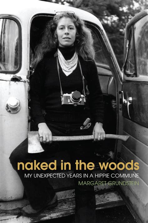 Naked in the Woods: My Unexpected Years in a Hippie Commune - The BookFest