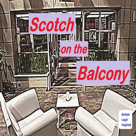 SonB - Balcony #3 - late night ramble | Scotch on the Balcony