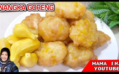 Camilan Lezat Mudah Buatnya ini Resep Nangka Goreng