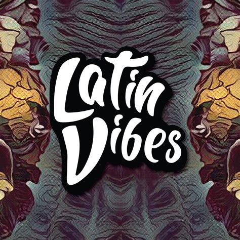 Latin Vibes - Let’s shake it every Wednesday with some Latin Vibes