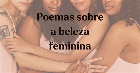 Poesia Sobre Beleza Feminina