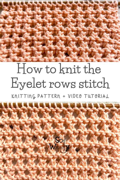 knit  eyelet rows stitch pattern  purling required
