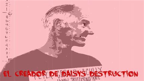 el creador de daisys destruction youtube