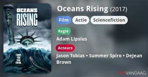 Oceans Rising (film, 2017) - FilmVandaag.nl