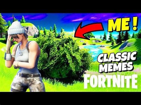 I try out some of the old Memes in Fortnite to see if they still work ...