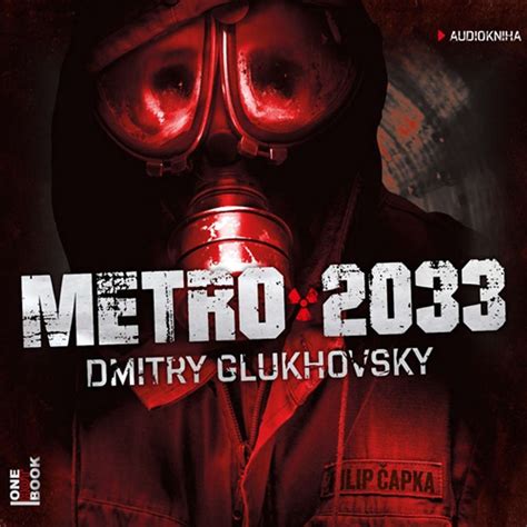 Audiokniha Metro 2033 - Audioknihy ke stažení
