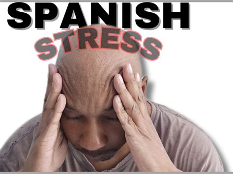 Spanish is a lot of Stress - Good Enough Spanish